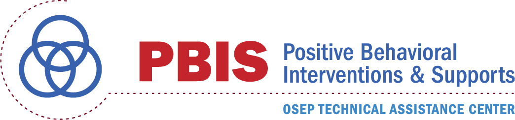 Postive Behavioral Interventions and Supports OSEP Technical Assistance Center logo